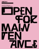 ARCH+ Open for Maintenance /anglais
