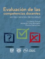 EVALUACION DE LAS COMPETENCIAS DOCENTES EN LAS CIENCIAS DE L
