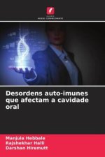 Desordens auto-imunes que afectam a cavidade oral