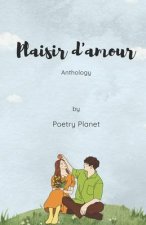 Plaisir d'Amour: Pleasure Of Love