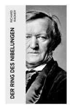 Der Ring des Nibelungen