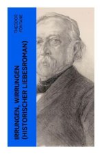 Irrungen, Wirrungen (Historischer Liebesroman)