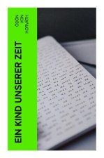 Ein Kind unserer Zeit