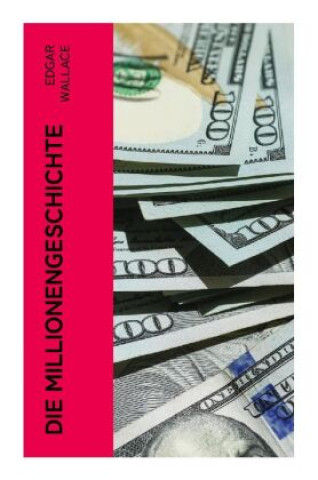 Die Millionengeschichte