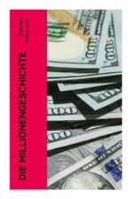 Die Millionengeschichte