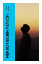 Mensch gegen Mensch