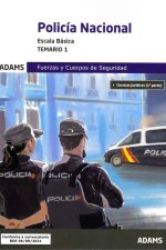 POLICIA NACIONAL. ESCALA BASICA. TEMARIO 1