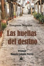 HUELLAS DEL DESTINO, LAS