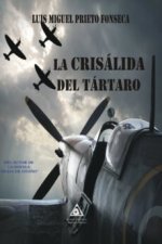 CRISALIDA DEL TARTARO, LA