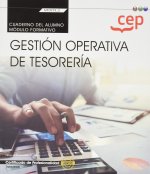 Cuaderno del alumno. Gestión operativa de tesorería (Transversal: MF0979_2). Cer