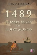 1489. EL MAPA VASCO DEL NUEVO MUNDO