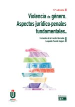 VIOLENCIA DE GENERO ASPECTOS JURIDICO PENALES FUNDAMENTALES