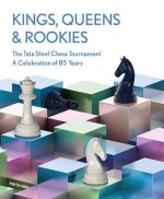 The Kings, Queens & Rookies: The Tata Steel Chess Tournament - A Celebration of 85 Years