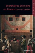 Secrétaires-écrivains en France (XVIe-XVIIe siècles)