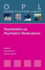 Psychedelics as Psychiatric Medications (Paperback)