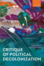 Critique of Political Decolonization (Hardback)