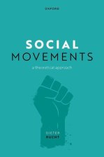 Social Movements A Theoretical Approach (Hardback)