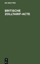 Britische Zolltarif-Acte