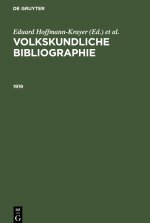 Volkskundliche Bibliographie, Volkskundliche Bibliographie (1919)
