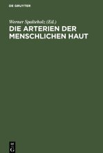 Die Arterien der menschlichen Haut
