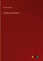 Schiller als Komiker