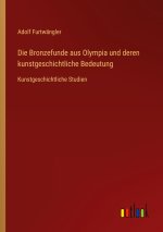 Die Bronzefunde aus Olympia und deren kunstgeschichtliche Bedeutung