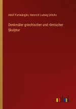 Denkmäler griechischer und römischer Skulptur