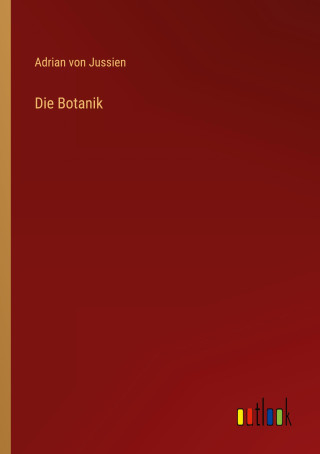 Die Botanik