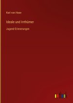 Ideale und Irrthümer