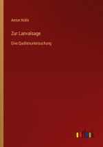 Zur Lanvalsage