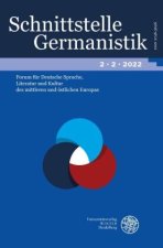 Schnittstelle Germanistik, Bd 2.2 (2022)