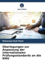 Überlegungen zur Anpassung der internationalen Prüfungsstandards an die KMU