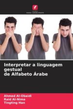 Interpretar a linguagem gestual de Alfabeto Árabe