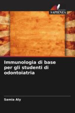 Immunologia di base per gli studenti di odontoiatria