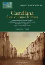Castellana fuori e dentro le mura