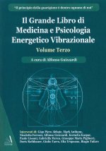 grande libro di medicina e psicologia energetico vibrazionale