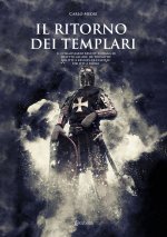ritorno dei templari. Il commissario Benoit indaga su delitto all’Arc de Triomphe, delitti a Rennes-le-Chateau, delitti a Parigi