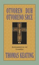Otvoren duh, otvoreno srce