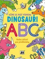 Kniha aktivit pro předškoláky Učíme se psát písmena Dinosauři