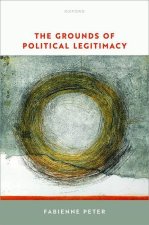 The Grounds of Political Legitimacy (Hardback)