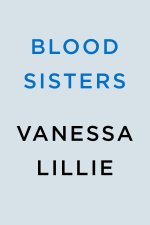 Blood Sisters