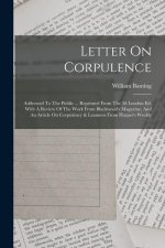 Letter On Corpulence: Addressed To The Public ... Reprinted From The 3d London Ed. With A Review Of The Work From Blackwood's Magazine, And