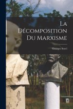 La décomposition du marxisme