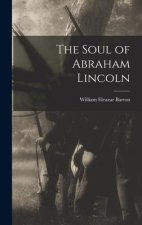 The Soul of Abraham Lincoln