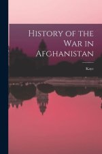 History of the War in Afghanistan