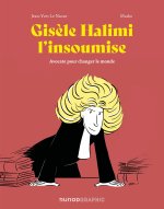 Gisèle Halimi l'insoumise