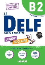 DELF Junior B2 100% reussite - 2ème édition - Livre + didierfle.app
