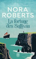LA FORTUNE DES SULLIVAN
