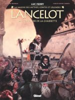 Lancelot - Tome 1