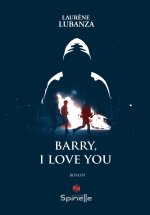 Barry, I love you